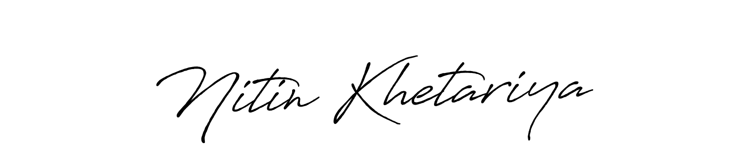 Create a beautiful signature design for name Nitin Khetariya. With this signature (Antro_Vectra_Bolder) fonts, you can make a handwritten signature for free. Nitin Khetariya signature style 7 images and pictures png