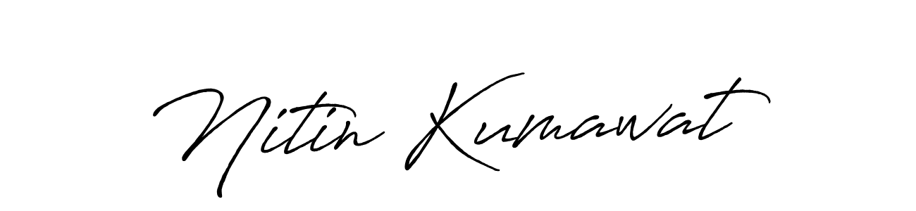 Make a beautiful signature design for name Nitin Kumawat. With this signature (Antro_Vectra_Bolder) style, you can create a handwritten signature for free. Nitin Kumawat signature style 7 images and pictures png