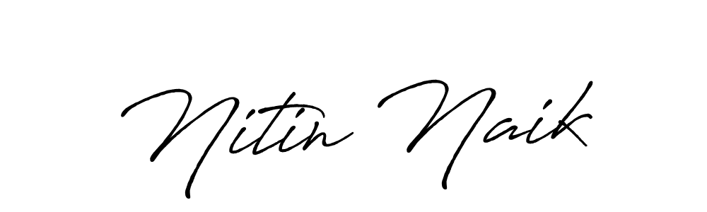 Make a beautiful signature design for name Nitin Naik. With this signature (Antro_Vectra_Bolder) style, you can create a handwritten signature for free. Nitin Naik signature style 7 images and pictures png