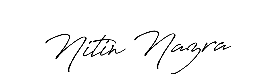 Design your own signature with our free online signature maker. With this signature software, you can create a handwritten (Antro_Vectra_Bolder) signature for name Nitin Nazra. Nitin Nazra signature style 7 images and pictures png