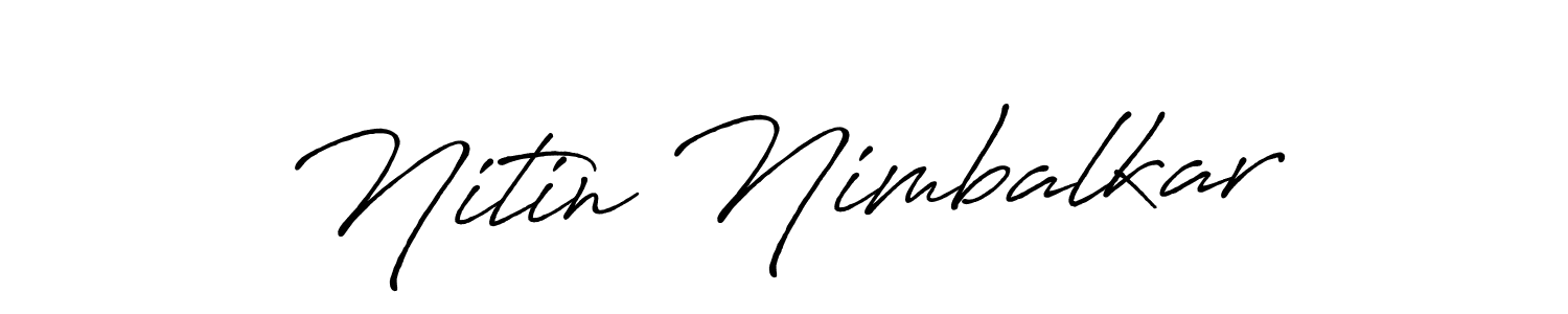 Make a beautiful signature design for name Nitin Nimbalkar. With this signature (Antro_Vectra_Bolder) style, you can create a handwritten signature for free. Nitin Nimbalkar signature style 7 images and pictures png