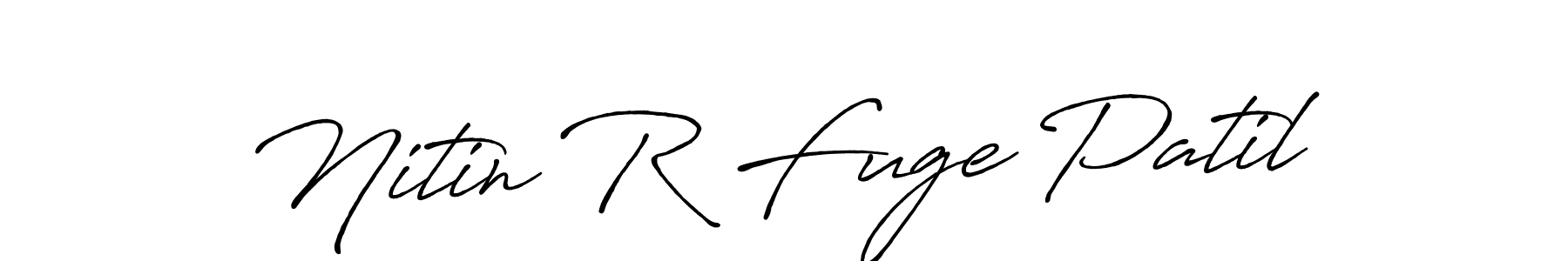 Use a signature maker to create a handwritten signature online. With this signature software, you can design (Antro_Vectra_Bolder) your own signature for name Nitin R Fuge Patil. Nitin R Fuge Patil signature style 7 images and pictures png