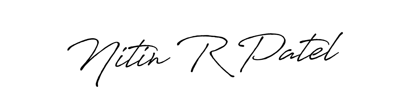 Create a beautiful signature design for name Nitin R Patel. With this signature (Antro_Vectra_Bolder) fonts, you can make a handwritten signature for free. Nitin R Patel signature style 7 images and pictures png