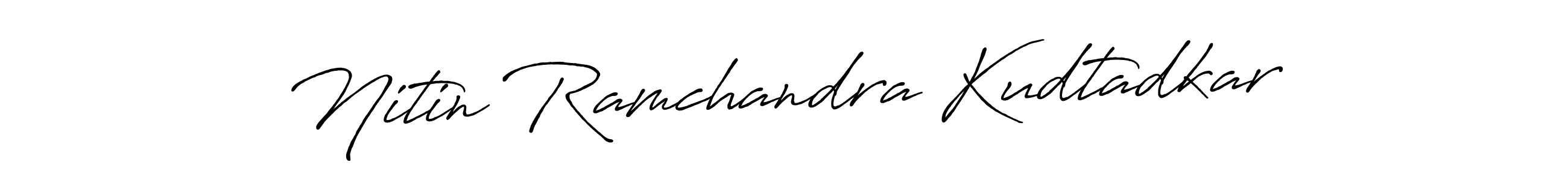 How to make Nitin Ramchandra Kudtadkar signature? Antro_Vectra_Bolder is a professional autograph style. Create handwritten signature for Nitin Ramchandra Kudtadkar name. Nitin Ramchandra Kudtadkar signature style 7 images and pictures png