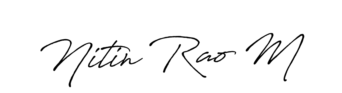 How to make Nitin Rao M signature? Antro_Vectra_Bolder is a professional autograph style. Create handwritten signature for Nitin Rao M name. Nitin Rao M signature style 7 images and pictures png