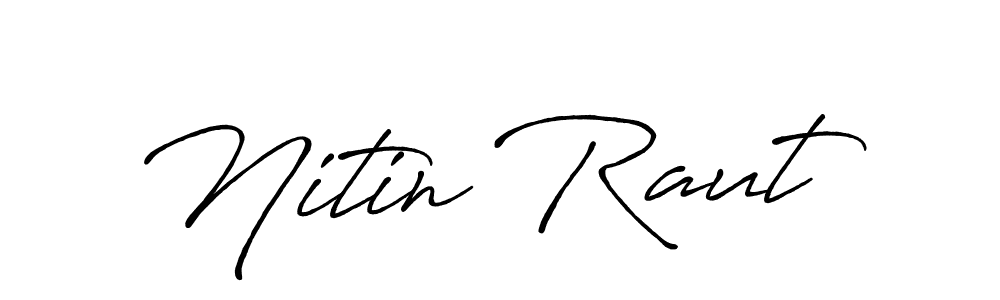 Antro_Vectra_Bolder is a professional signature style that is perfect for those who want to add a touch of class to their signature. It is also a great choice for those who want to make their signature more unique. Get Nitin Raut name to fancy signature for free. Nitin Raut signature style 7 images and pictures png