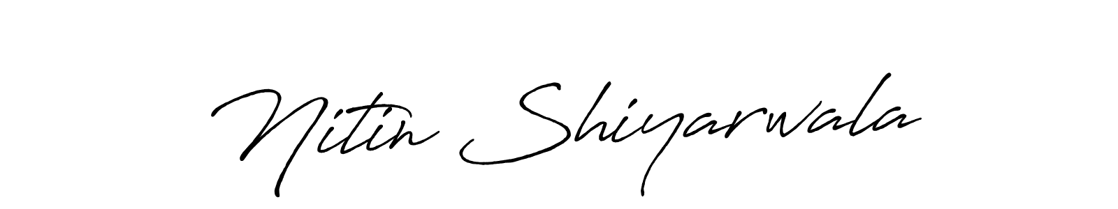 Nitin Shiyarwala stylish signature style. Best Handwritten Sign (Antro_Vectra_Bolder) for my name. Handwritten Signature Collection Ideas for my name Nitin Shiyarwala. Nitin Shiyarwala signature style 7 images and pictures png