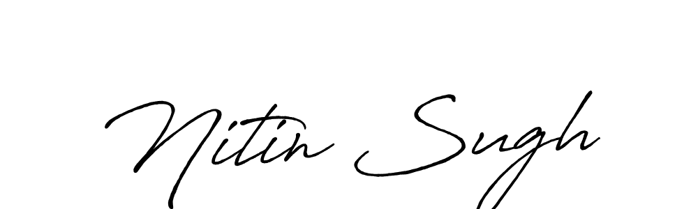 You should practise on your own different ways (Antro_Vectra_Bolder) to write your name (Nitin Sugh) in signature. don't let someone else do it for you. Nitin Sugh signature style 7 images and pictures png