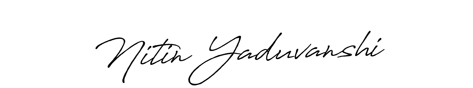 It looks lik you need a new signature style for name Nitin Yaduvanshi. Design unique handwritten (Antro_Vectra_Bolder) signature with our free signature maker in just a few clicks. Nitin Yaduvanshi signature style 7 images and pictures png