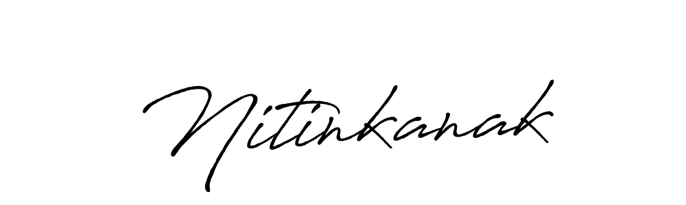 Create a beautiful signature design for name Nitinkanak. With this signature (Antro_Vectra_Bolder) fonts, you can make a handwritten signature for free. Nitinkanak signature style 7 images and pictures png
