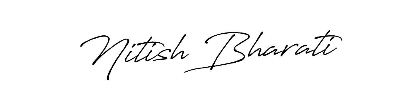 Use a signature maker to create a handwritten signature online. With this signature software, you can design (Antro_Vectra_Bolder) your own signature for name Nitish Bharati. Nitish Bharati signature style 7 images and pictures png