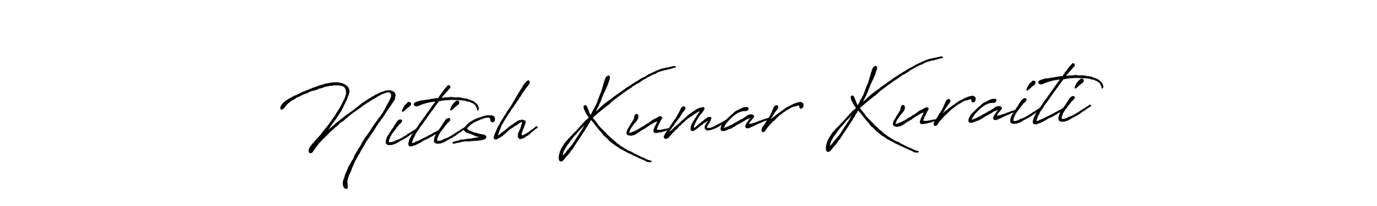 How to make Nitish Kumar Kuraiti name signature. Use Antro_Vectra_Bolder style for creating short signs online. This is the latest handwritten sign. Nitish Kumar Kuraiti signature style 7 images and pictures png