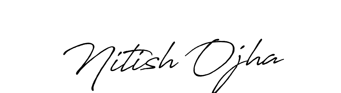 It looks lik you need a new signature style for name Nitish Ojha. Design unique handwritten (Antro_Vectra_Bolder) signature with our free signature maker in just a few clicks. Nitish Ojha signature style 7 images and pictures png