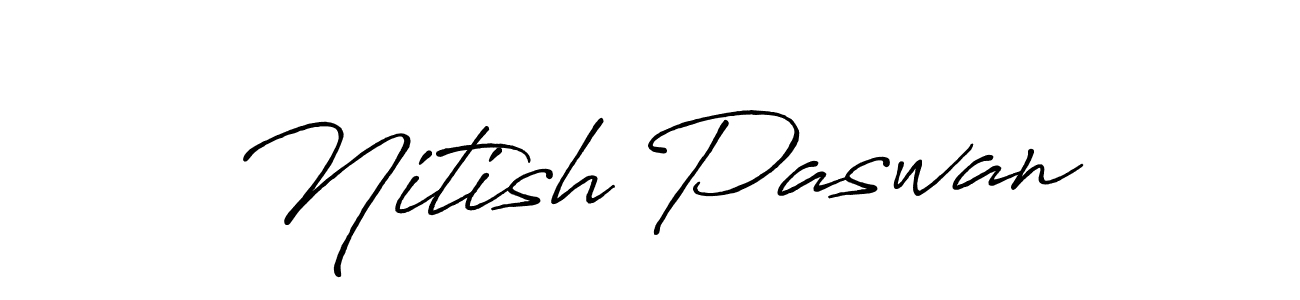 Nitish Paswan stylish signature style. Best Handwritten Sign (Antro_Vectra_Bolder) for my name. Handwritten Signature Collection Ideas for my name Nitish Paswan. Nitish Paswan signature style 7 images and pictures png