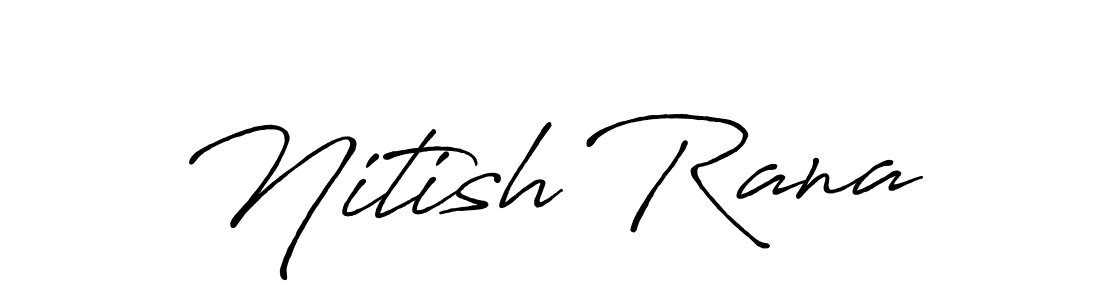 Nitish Rana stylish signature style. Best Handwritten Sign (Antro_Vectra_Bolder) for my name. Handwritten Signature Collection Ideas for my name Nitish Rana. Nitish Rana signature style 7 images and pictures png