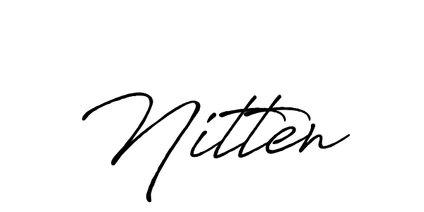 How to make Nitten name signature. Use Antro_Vectra_Bolder style for creating short signs online. This is the latest handwritten sign. Nitten signature style 7 images and pictures png