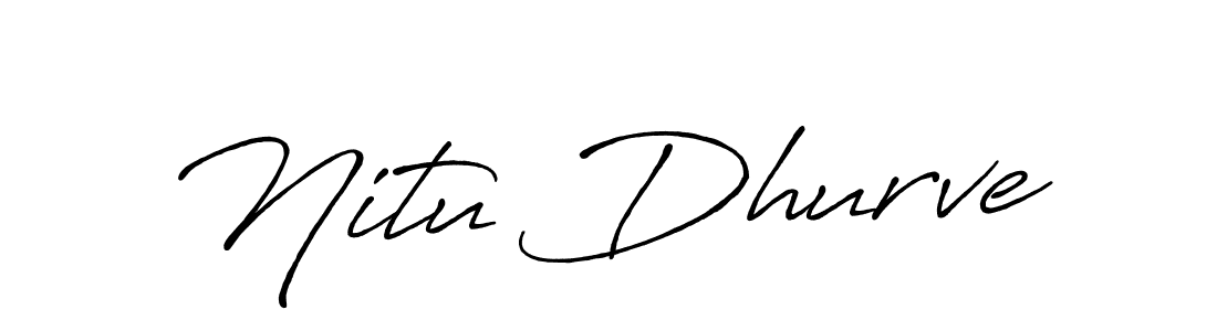 Nitu Dhurve stylish signature style. Best Handwritten Sign (Antro_Vectra_Bolder) for my name. Handwritten Signature Collection Ideas for my name Nitu Dhurve. Nitu Dhurve signature style 7 images and pictures png