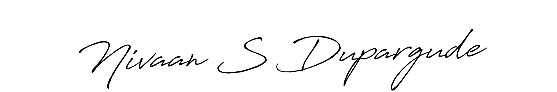 How to make Nivaan S Dupargude signature? Antro_Vectra_Bolder is a professional autograph style. Create handwritten signature for Nivaan S Dupargude name. Nivaan S Dupargude signature style 7 images and pictures png