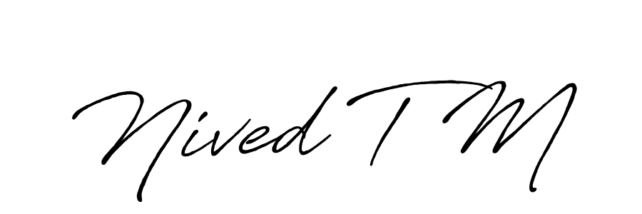 This is the best signature style for the Nived T M name. Also you like these signature font (Antro_Vectra_Bolder). Mix name signature. Nived T M signature style 7 images and pictures png