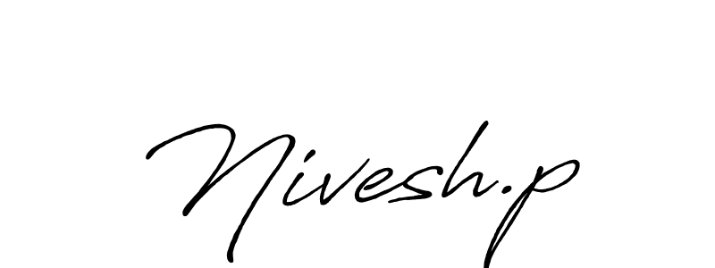 Once you've used our free online signature maker to create your best signature Antro_Vectra_Bolder style, it's time to enjoy all of the benefits that Nivesh.p name signing documents. Nivesh.p signature style 7 images and pictures png