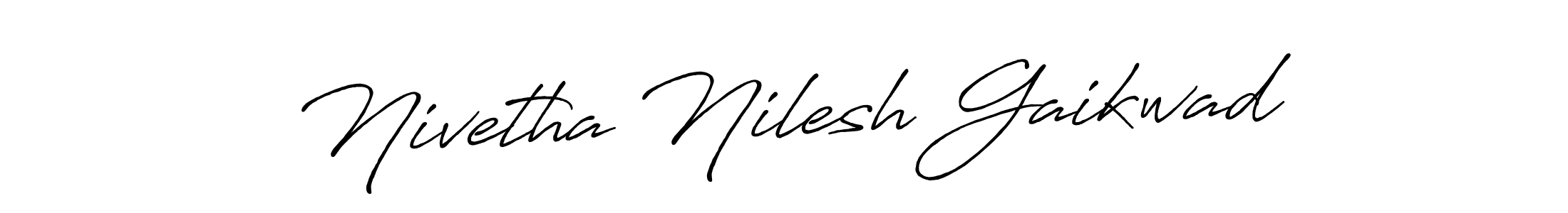 Nivetha Nilesh Gaikwad stylish signature style. Best Handwritten Sign (Antro_Vectra_Bolder) for my name. Handwritten Signature Collection Ideas for my name Nivetha Nilesh Gaikwad. Nivetha Nilesh Gaikwad signature style 7 images and pictures png