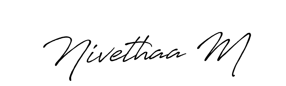 Make a beautiful signature design for name Nivethaa M. With this signature (Antro_Vectra_Bolder) style, you can create a handwritten signature for free. Nivethaa M signature style 7 images and pictures png