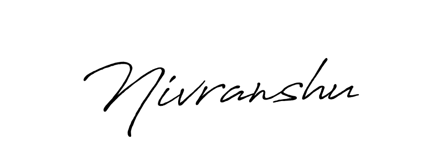 It looks lik you need a new signature style for name Nivranshu. Design unique handwritten (Antro_Vectra_Bolder) signature with our free signature maker in just a few clicks. Nivranshu signature style 7 images and pictures png