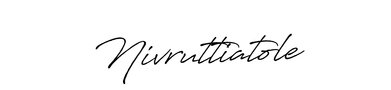 Create a beautiful signature design for name Nivruttiatole. With this signature (Antro_Vectra_Bolder) fonts, you can make a handwritten signature for free. Nivruttiatole signature style 7 images and pictures png