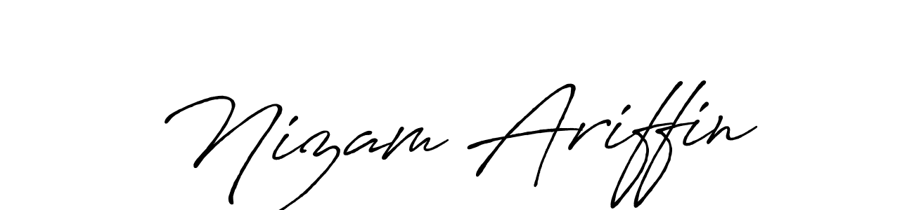 Make a beautiful signature design for name Nizam Ariffin. With this signature (Antro_Vectra_Bolder) style, you can create a handwritten signature for free. Nizam Ariffin signature style 7 images and pictures png