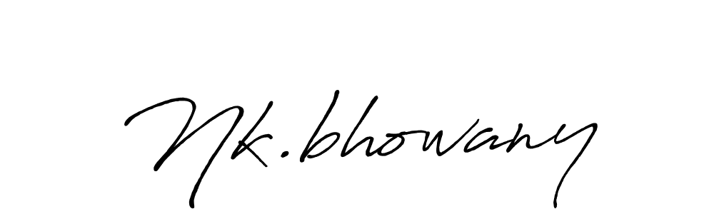 Design your own signature with our free online signature maker. With this signature software, you can create a handwritten (Antro_Vectra_Bolder) signature for name Nk.bhowany. Nk.bhowany signature style 7 images and pictures png