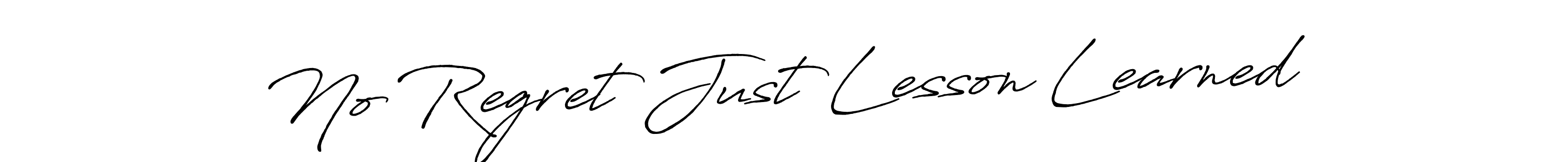 How to make No Regret Just Lesson Learned name signature. Use Antro_Vectra_Bolder style for creating short signs online. This is the latest handwritten sign. No Regret Just Lesson Learned signature style 7 images and pictures png
