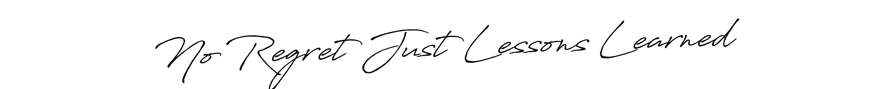 Also we have No Regret Just Lessons Learned name is the best signature style. Create professional handwritten signature collection using Antro_Vectra_Bolder autograph style. No Regret Just Lessons Learned signature style 7 images and pictures png