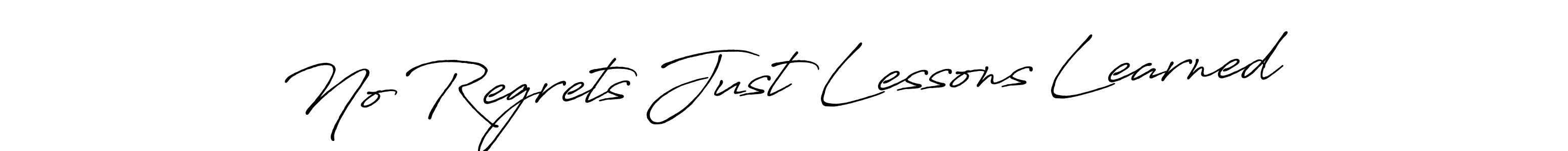 Make a beautiful signature design for name No Regrets Just Lessons Learned. With this signature (Antro_Vectra_Bolder) style, you can create a handwritten signature for free. No Regrets Just Lessons Learned signature style 7 images and pictures png