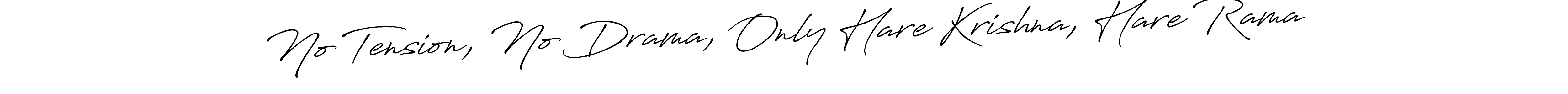 Here are the top 10 professional signature styles for the name No Tension, No Drama, Only Hare Krishna, Hare Rama. These are the best autograph styles you can use for your name. No Tension, No Drama, Only Hare Krishna, Hare Rama signature style 7 images and pictures png