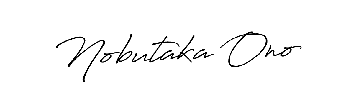 Make a short Nobutaka Ono signature style. Manage your documents anywhere anytime using Antro_Vectra_Bolder. Create and add eSignatures, submit forms, share and send files easily. Nobutaka Ono signature style 7 images and pictures png