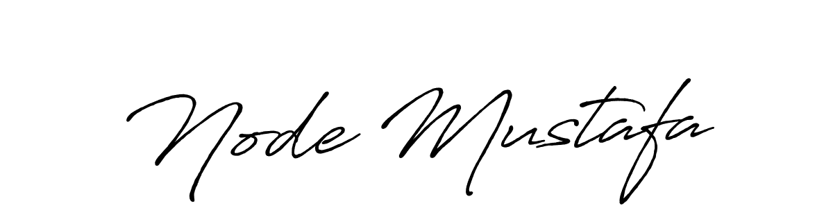Make a beautiful signature design for name Node Mustafa. With this signature (Antro_Vectra_Bolder) style, you can create a handwritten signature for free. Node Mustafa signature style 7 images and pictures png