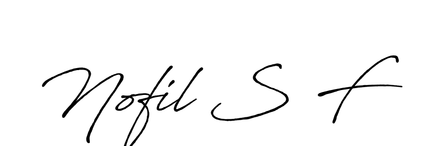 Make a beautiful signature design for name Nofil S F. With this signature (Antro_Vectra_Bolder) style, you can create a handwritten signature for free. Nofil S F signature style 7 images and pictures png