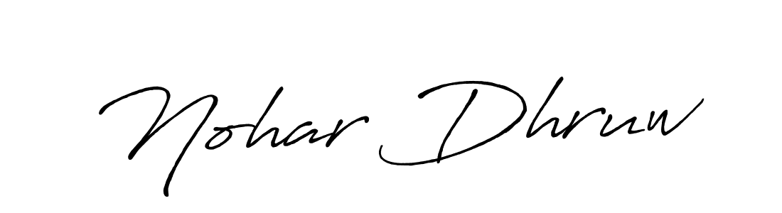 Make a short Nohar Dhruw signature style. Manage your documents anywhere anytime using Antro_Vectra_Bolder. Create and add eSignatures, submit forms, share and send files easily. Nohar Dhruw signature style 7 images and pictures png
