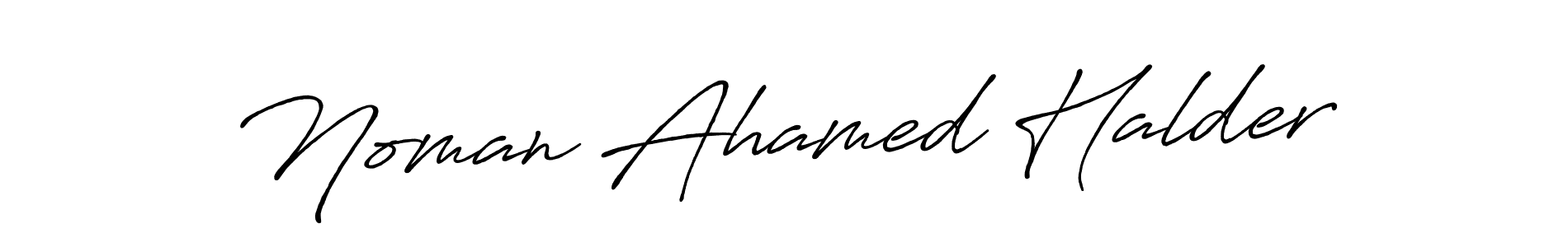Design your own signature with our free online signature maker. With this signature software, you can create a handwritten (Antro_Vectra_Bolder) signature for name Noman Ahamed Halder. Noman Ahamed Halder signature style 7 images and pictures png