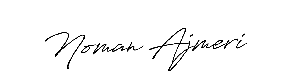 Design your own signature with our free online signature maker. With this signature software, you can create a handwritten (Antro_Vectra_Bolder) signature for name Noman Ajmeri. Noman Ajmeri signature style 7 images and pictures png