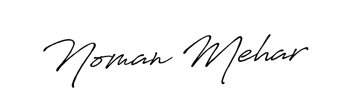 You should practise on your own different ways (Antro_Vectra_Bolder) to write your name (Noman Mehar) in signature. don't let someone else do it for you. Noman Mehar signature style 7 images and pictures png