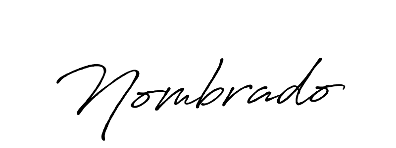 It looks lik you need a new signature style for name Nombrado. Design unique handwritten (Antro_Vectra_Bolder) signature with our free signature maker in just a few clicks. Nombrado signature style 7 images and pictures png