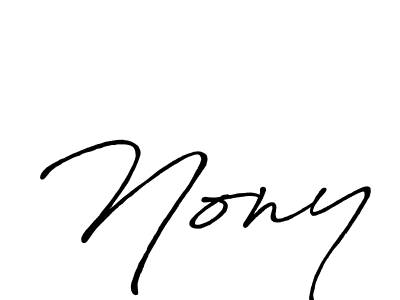 You should practise on your own different ways (Antro_Vectra_Bolder) to write your name (Nony) in signature. don't let someone else do it for you. Nony signature style 7 images and pictures png