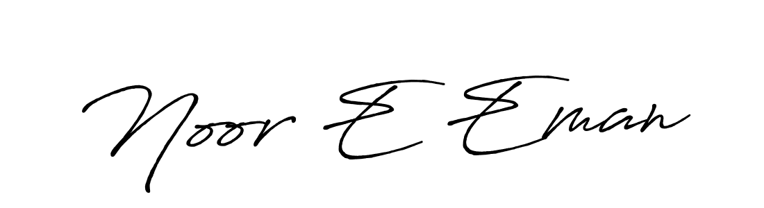 How to make Noor E Eman name signature. Use Antro_Vectra_Bolder style for creating short signs online. This is the latest handwritten sign. Noor E Eman signature style 7 images and pictures png