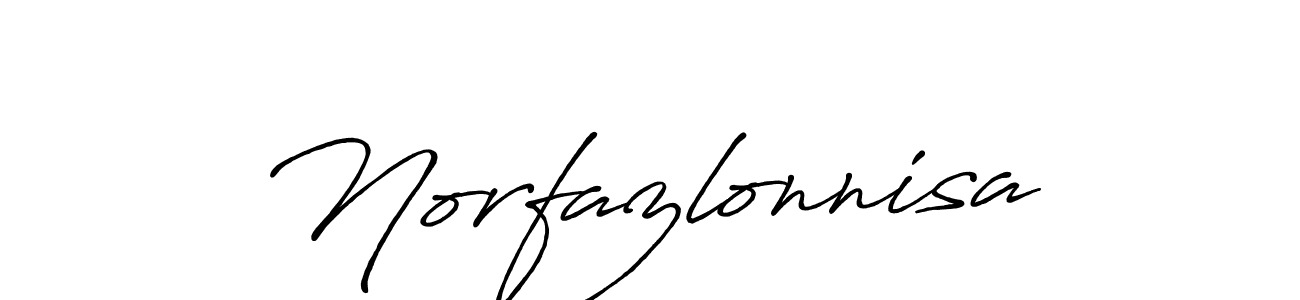 Make a beautiful signature design for name Norfazlonnisa. With this signature (Antro_Vectra_Bolder) style, you can create a handwritten signature for free. Norfazlonnisa signature style 7 images and pictures png