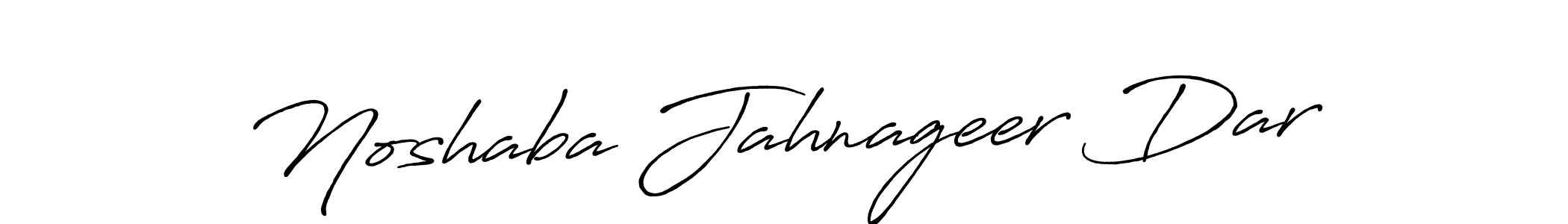 Noshaba Jahnageer Dar stylish signature style. Best Handwritten Sign (Antro_Vectra_Bolder) for my name. Handwritten Signature Collection Ideas for my name Noshaba Jahnageer Dar. Noshaba Jahnageer Dar signature style 7 images and pictures png