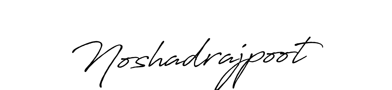 Noshadrajpoot stylish signature style. Best Handwritten Sign (Antro_Vectra_Bolder) for my name. Handwritten Signature Collection Ideas for my name Noshadrajpoot. Noshadrajpoot signature style 7 images and pictures png