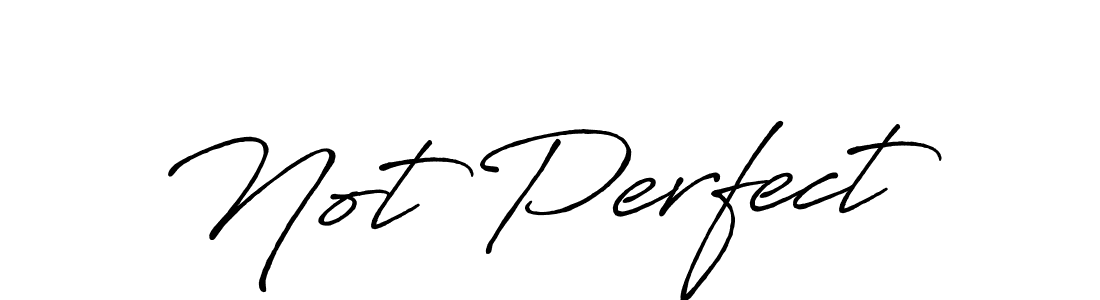 Make a beautiful signature design for name Not Perfect. Use this online signature maker to create a handwritten signature for free. Not Perfect signature style 7 images and pictures png