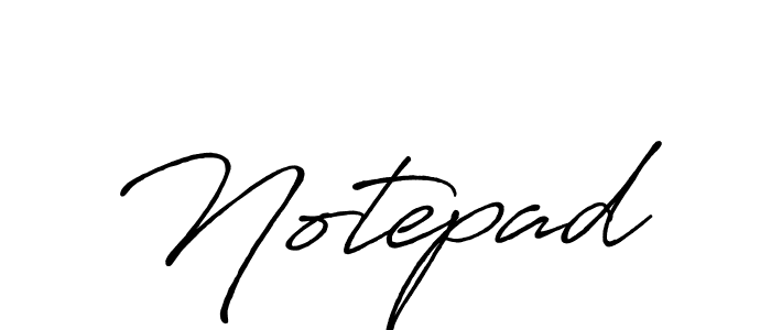 Also we have Notepad name is the best signature style. Create professional handwritten signature collection using Antro_Vectra_Bolder autograph style. Notepad signature style 7 images and pictures png