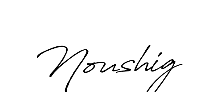 Noushig stylish signature style. Best Handwritten Sign (Antro_Vectra_Bolder) for my name. Handwritten Signature Collection Ideas for my name Noushig. Noushig signature style 7 images and pictures png